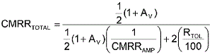 方程式1是從理想運(yùn)算放大器的CMRR等式中匯出，其中CMRRAMP被假定為非常大(無窮大)。